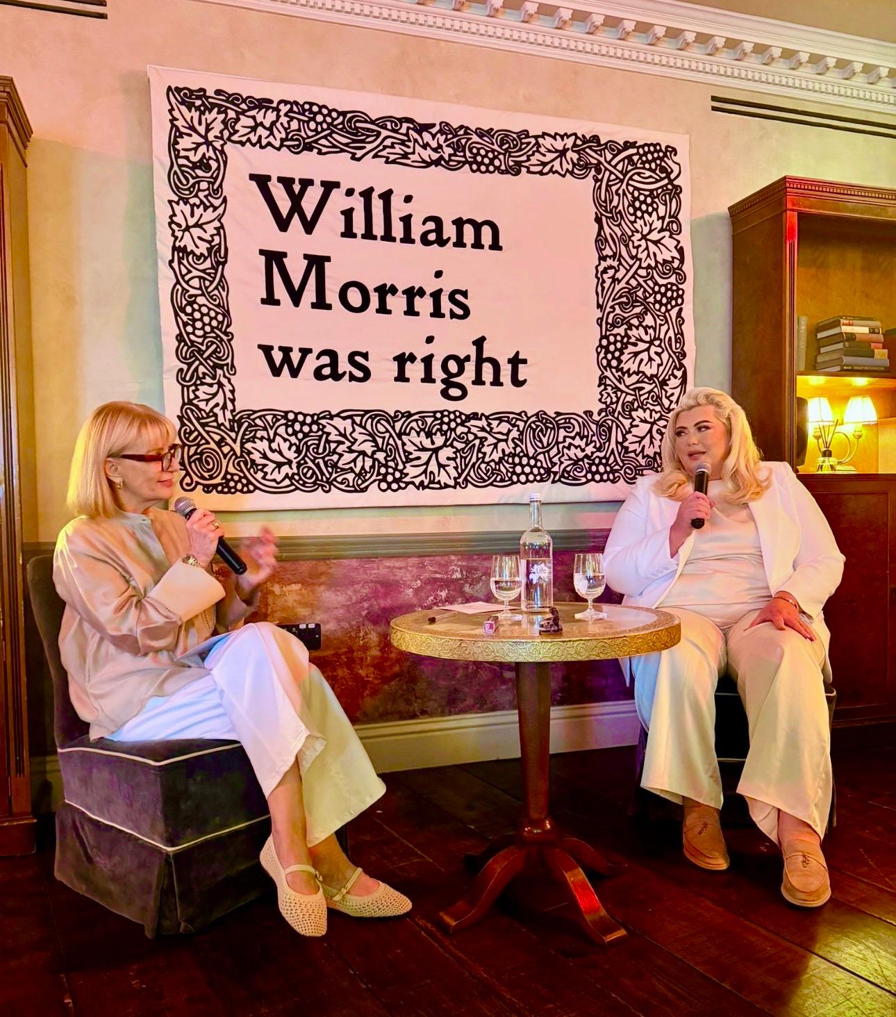 In conversation, William Morris Was Right